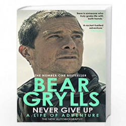 Never Give Up by GRYLLS BEAR Book-9781787634206