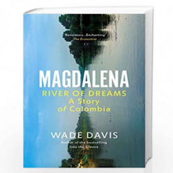 Magdalena: River of Dreams by Davis Wade Book-9781529112214