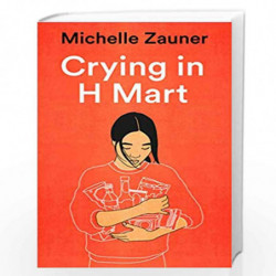 Crying in H Mart by Michelle Zauner Book-9781529033786