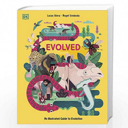 Evolved: An Illustrated Guide to Evolution by Lucas Riera Book-9780241518342