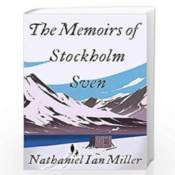 The Memoirs of Stockholm Sven by Miller, thaniel Ian Book-9781529359909