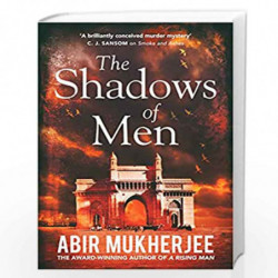 The Shadows of Men (Lead Title) by Mukherjee, Abir Book-9781787300606