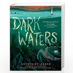 Dark Waters: 3 (Small Spaces Quartet) by Arden, Katherine Book-9780593109151