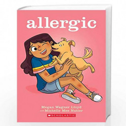 Allergic (Graphic Novel) by Megan Wagner Lloyd Book-9781338568905