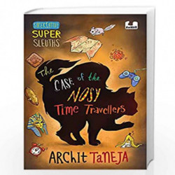 The Case of the Nosy (The Superlative Supersleuths: Book 3) (Superlative Supersleuths, 3) by Archit Taneja Book-9780143451365