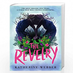 The Revelry by Webber, Katherine Book-9781406388442