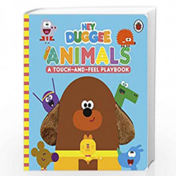 Hey Duggee: Animals: A Touch-and-Feel Playbook by Hey Duggee Book-9781405950688