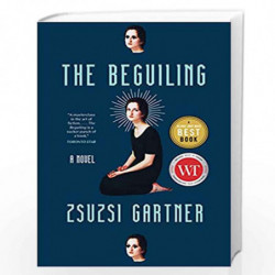 The Beguiling by Zsuzsi Gartner Book-9780735239371