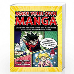 MAKE YOUR OWN MANGA by Elaine Tipping Book-9781507216514