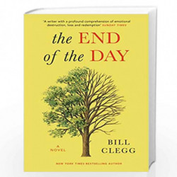 The End of the Day by Clegg, Bill Book-9781784701062