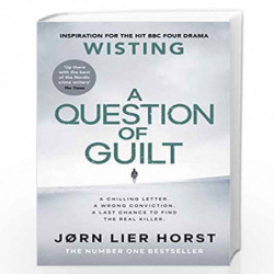 A Question of Guilt: The heart-pounding new novel from the No. 1 bestseller (Wisting, 4) by Horst, Jrn Lier Book-9780241389591