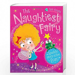 The Naughtiest Fairy by Igloo Books Book-9781781976258