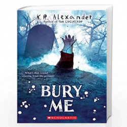 Bury Me by KR Alexander Book-9789354711985