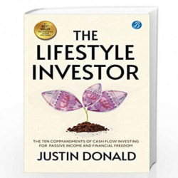 The Lifestyle Investor: The 10 Commandments of Cash Flow Investing for Passive Income and Financial Freedom by Justin Dold Book-