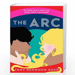 The Arc (LEAD) by Tory Henwood Hoen Book-9781838953782