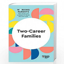 Two - Career Family (HBR Working Parents Series) by HARVARD BUSINESS REVIEW Book-9781647822101