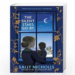 The Silent Stars Go By by Sally Nicholls Book-9781839131134