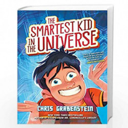 The Smartest Kid in the Universe: 1 by GRABENSTEIN, CHRIS Book-9780525647812