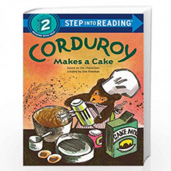 Corduroy Makes a Cake (Step into Reading) by Freeman, Don Book-9780593432525