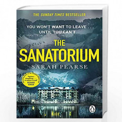 The Sanatorium: The spine-tingling #1 Sunday Times bestseller and Reese Witherspoon Book Club Pick (Detective Elin Warner Series
