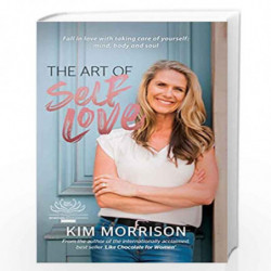 THE ART OF SELF-LOVE by Kim Morrison Book-9789391067274