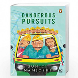 Dangerous Pursuits by Suniti mjoshi Book-9789390514823