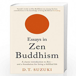 Essays in Zen Buddhism by D.T. Suzuki Book-9781788168786