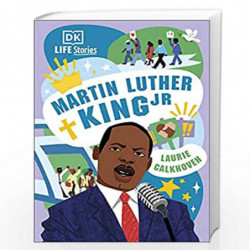 DK Life Stories: Martin Luther King Jr by Laurie Calkhoven Book-9780241538333