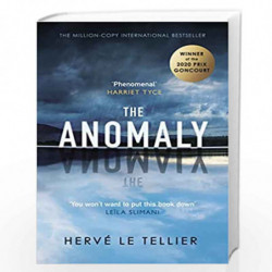 The Anomaly: The mind-bending thriller that has sold 1 million copies by le Tellier, Herv Book-9780241540497
