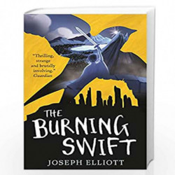 The Burning Swift (Shadow Skye, Book Three) by Joseph Elliott Book-9781406385885
