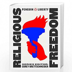 Religious Freedom: A Selection: 5 (Penguin Liberty) by Corey Brettschneider Book-9780143135142
