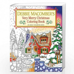 Debbie Macomber's Very Merry Christmas Coloring Book: An Adult Coloring Book by Debbie Macomber Book-9780593496466