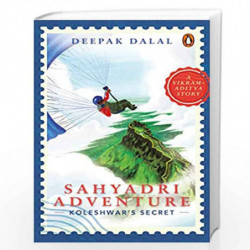 Sahyadri Adventure: Koleshwar's Secret by Deepak Dalal Book-9780143449430