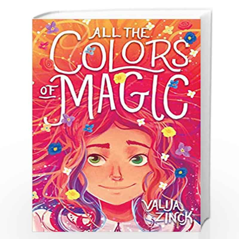All the Colors of Magic by Valija Zinck Book-9781338540611