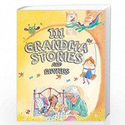 111 Grandma Stories and Rhymes by Parragon Book-9789389290639