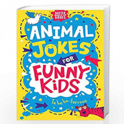 Animal Jokes for Funny Kids: Volume 6 (Buster Laugh-a-lot Books, 6) by Andrew Pinder Book-9781780557847