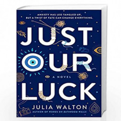 Just Our Luck by Walton, Julia Book-9780399550959