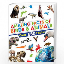 Amazing Facts of Birds & Animals by Parragon Book-9789389290769