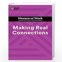 Making Real Connections (HBR Women at Work Series) by HARVARD BUSINESS REVIEW Book-9781647822194