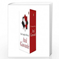 The Collected Works of Atul Gawande: The Checklist Manifesto + Better + Being Mortal + Complications by Atul Gawande Book-978014