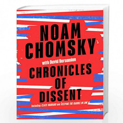 Chronicles of Dissent by Chomsky, Noam Book-9780241458266