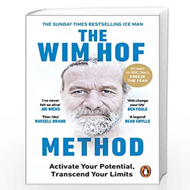 The Wim Hof Method: The #1 Sunday Times Bestseller by Hof, Wim Book-9781846046308