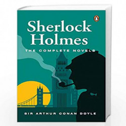 Sherlock Holmes: The Complete Novels (PREMIUM PAPERBACK, PENGUIN INDIA) by Con Doyle, Arthur Book-9780143455264