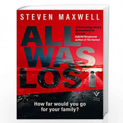 All Was Lost (LEAD) (Pushkin Vertigo) by Steven Maxwell Book-9781782277651