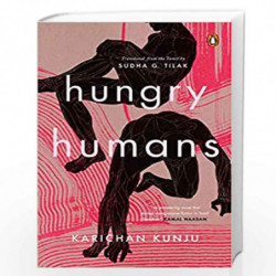 Hungry Humans by Karichan Kunju