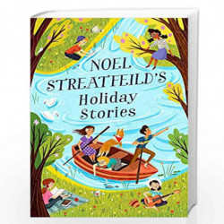 Noel Streatfeilds Holiday Stories (Virago Modern Classics) by Streatfeild, Noel Book-9780349010960