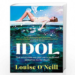 Idol (Lead Title) by ONeill, Louise Book-9781787635340