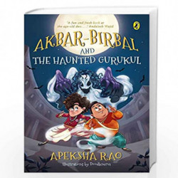 Akbar-Birbal & The Haunted Gurukul by Apeksha Rao Book-9780143456445