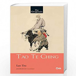 Tao Te Ching ( Unabridged Classics) (The Originals) by Lao-Tzu Book-9789353765484