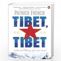 Tibet, Tibet: A Personal History of a Lost Land by French, Patrick Book-9780241950388